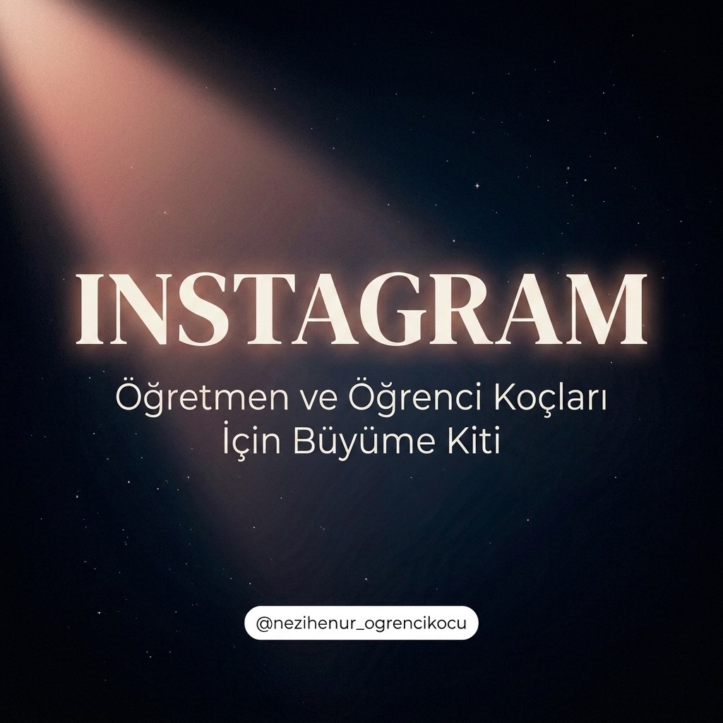 İnstagram Büyüme Kiti: Öğretmen ve Öğrenci