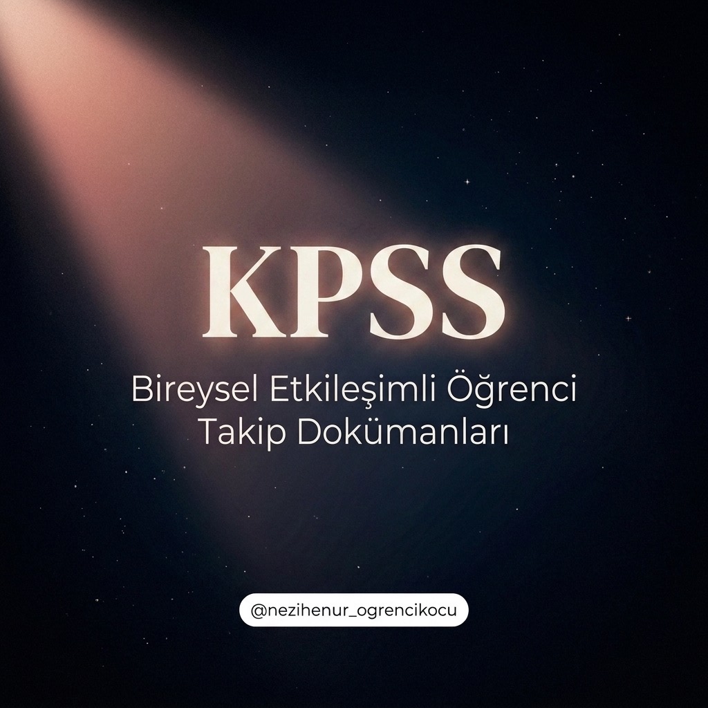 KPSS Bireysel Etkileşimli Öğrenci Takip Dokümanları